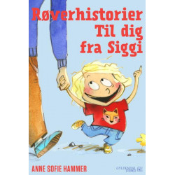 Røverhistorier til dig fra Siggi: En interaktiv lydbog for børn og deres voksne