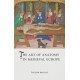 The Art of Anatomy in Medieval Europe