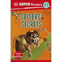 DK Super Readers Level 3 Spiders' Secrets