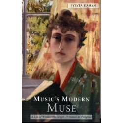 Music's Modern Muse: A Life of Winnaretta Singer, Princesse de Polignac