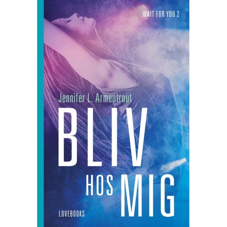 Bliv hos mig