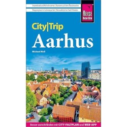 CityTrip Aarhus: Reiseführer Aarhus mit Stadtplan und kostenloser Web-App