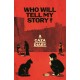 Who Will Tell My Story?: A Gaza Diary