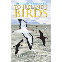 The Complete Field Guide to Ireland's Birds