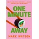 One Minute Away