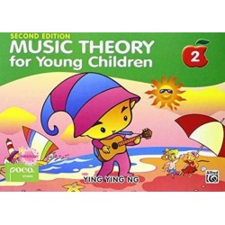 Music Theory For Young Children - Book 2 (2nd Ed.): A Path to Grade 2