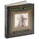 The Medical Book (Barnes & Noble Collectible Editions): 250 Milestones in the History of Medicine