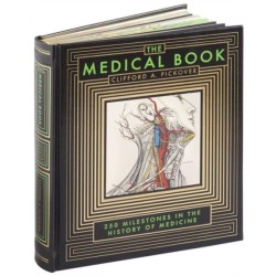 The Medical Book (Barnes & Noble Collectible Editions): 250 Milestones in the History of Medicine