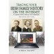 Tracing Your Irish Family History on the Internet: A Guide for Family Historians - Second Edition