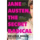 Jane Austen, the Secret Radical