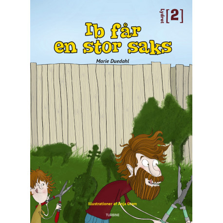 Ib får en stor saks