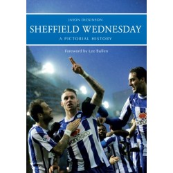 Sheffield Wednesday A Pictorial History