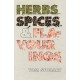 Herbs, Spices and Flavourings