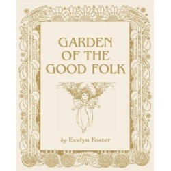 Garden of the Good Folk