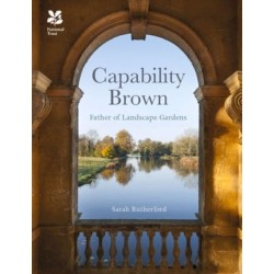 Capability Brown: And His Landscape Gardens