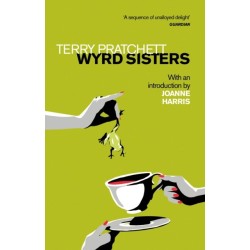 Wyrd Sisters: Introduction by Joanne Harris