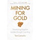 Mining for Gold: Developing Kingdom Leaders through Coaching