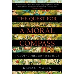 The Quest for a Moral Compass: A Global History of Ethics
