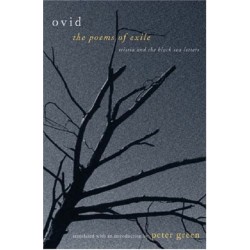 The Poems of Exile: Tristia and the Black Sea Letters