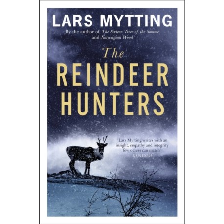 The Reindeer Hunters: The Sister Bells Trilogy Vol. 2