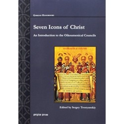 Seven Icons of Christ: An Introduction to the Oikoumenical Councils
