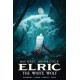 Michael Moorcock's Elric Vol. 3: The White Wolf