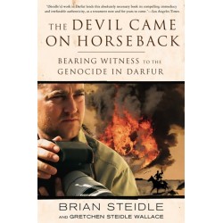 The Devil Came on Horseback: Bearing Witness to the Genocide in Darfur