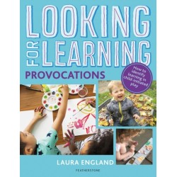 Looking for Learning: Provocations: Creative ideas for incorporating provocations into all child-led play