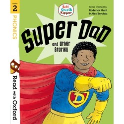 Read with Oxford: Stage 2: Biff, Chip and Kipper: Super Dad and Other Stories
