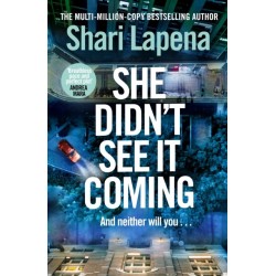 She Didn't See It Coming