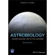 Astrobiology: Understanding Life in the Universe