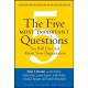 The Five Most Important Questions You Will Ever Ask About Your Organization