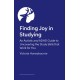 Finding Joy in Studying: An Autistic and ADHD Guide to Uncovering the Study Skills that Work for You