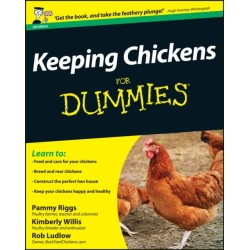 Keeping Chickens For Dummies, UK Edition