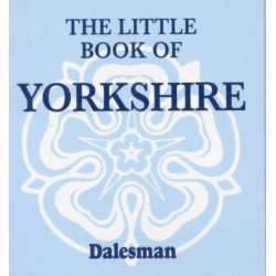 The Little Book of Yorkshire