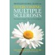 Overcoming Multiple Sclerosis: The Evidence-based 7 Step Recovery Program