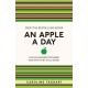 An Apple A Day: Old-Fashioned Proverbs and Why They Still Work