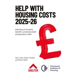 Help with Housing Costs 2025-26: Advising on housing benefit, universal credit and pension credit
