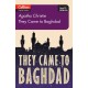 They Came to Baghdad: Level 5, B2+