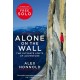 Alone on the Wall: The Ultimate Limits of Adventure