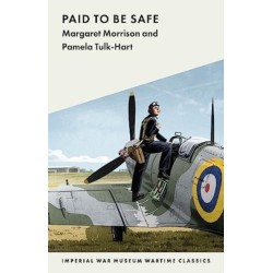 Paid to Be Safe: IWM Wartime Classic