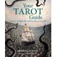 Your Tarot Guide: Learn to Navigate Life with the Help of the Cards