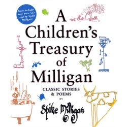 A Children's Treasury of Milligan: Classic Stories and Poems by Spike Milligan
