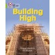 Building High: Band 11/Lime