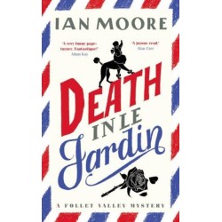 Death in le Jardin: the unputdownable new cosy murder mystery