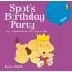 Spot's Birthday Party