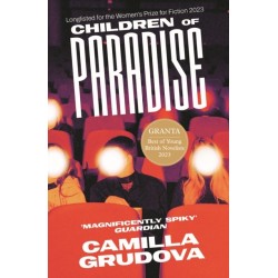 Children of Paradise: Longlisted for the Women's Prize for Fiction 2023