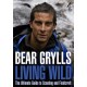 Living Wild: The Ultimate Guide to Scouting and Fieldcraft