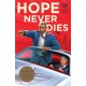 Hope Never Dies: An Obama Biden Mystery