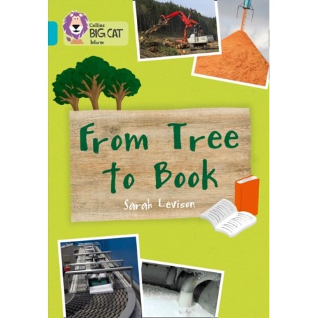 From Tree to Book: Band 07/Turquoise